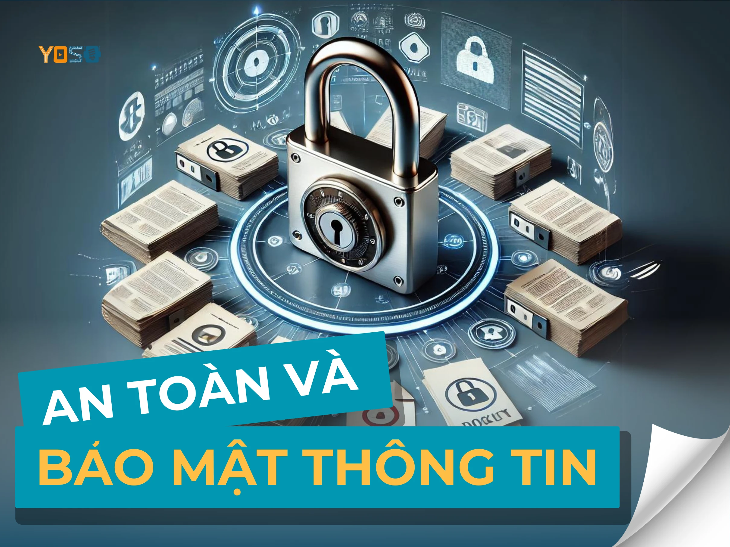 AN TOÀN VÀ BẢO MẬT THÔNG TIN CHO NHÂN VIÊN VĂN PHÒNG